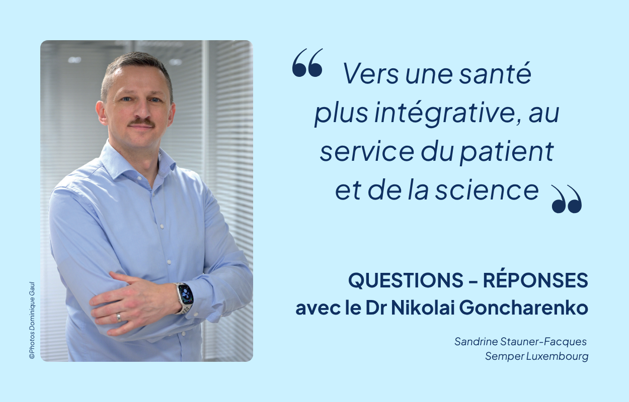 Vers une santé plus intégrative, au service du patient et de la science